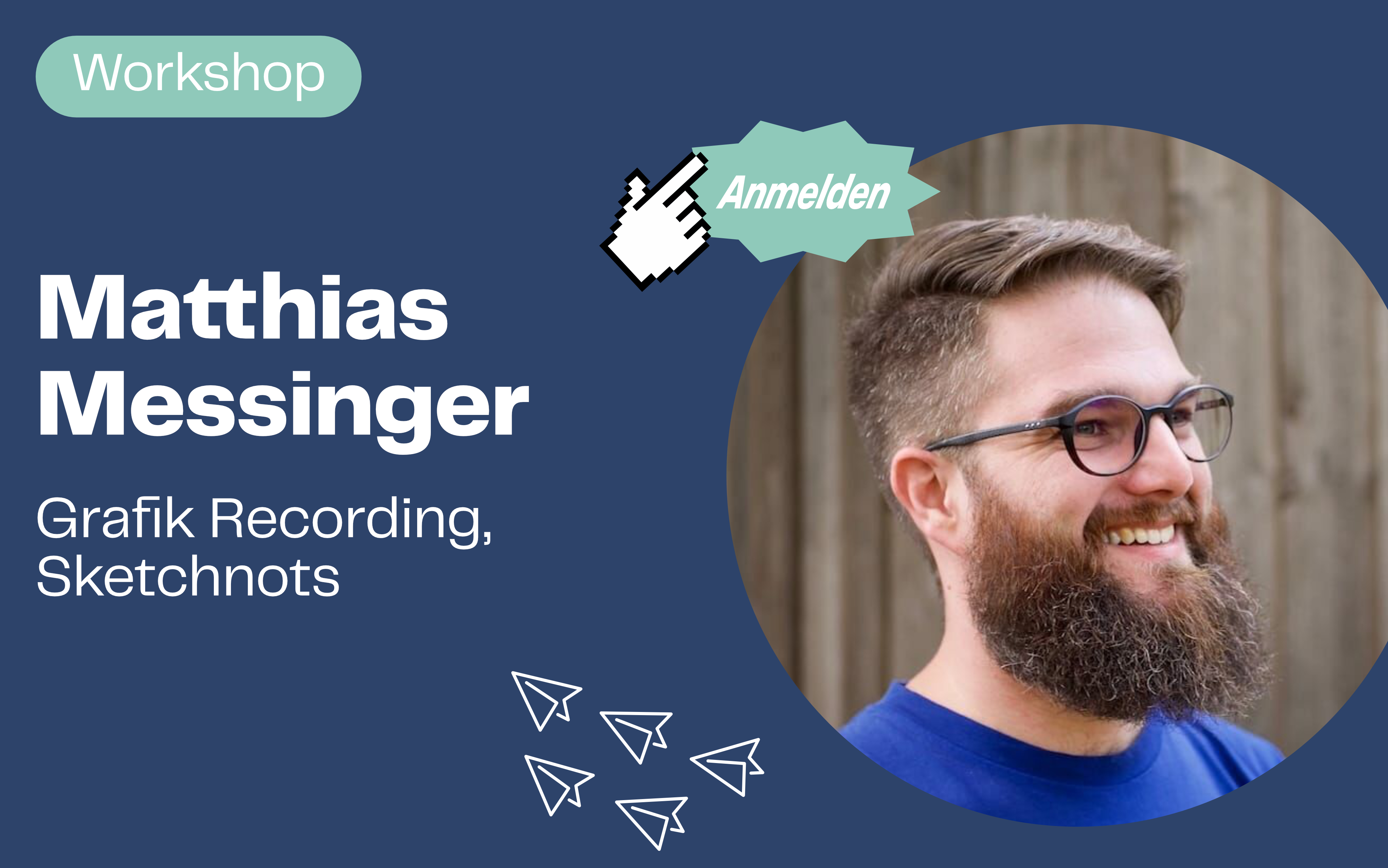 Masterclass Matthias Messinger - Grafik Recording und Sketchnotes
